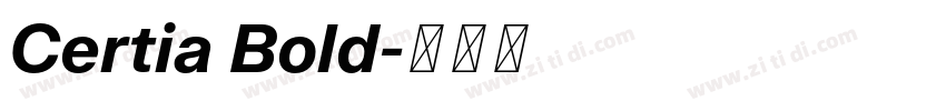 Certia Bold字体转换